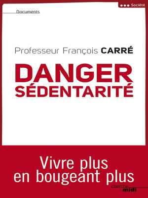 cover image of Danger sédentarité